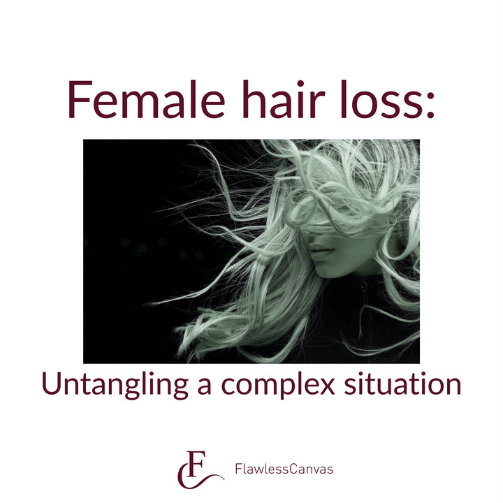 Female hair loss: untangling a complex situation