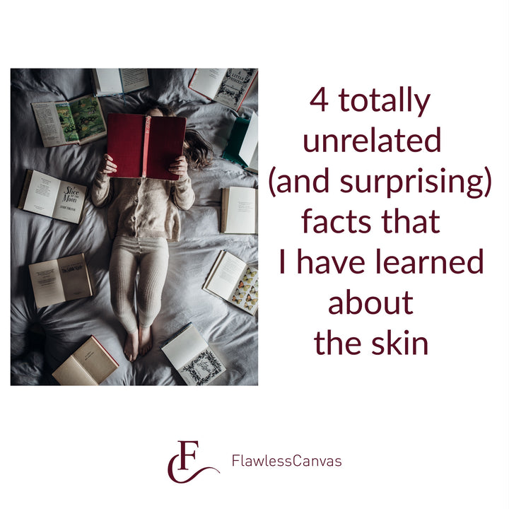 Four totally unrelated (and surprising facts) about the skin